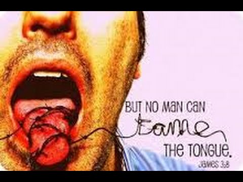 Taming the Tongue