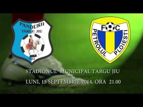 PANDURII TV / PANDURII TÂRGU-JIU - PETROLUL PLOIEŞTI 15 septembrie 2014