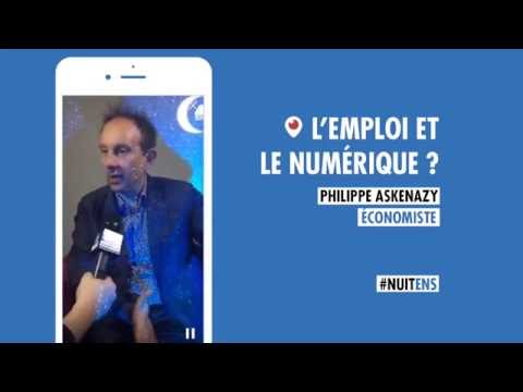 L'emploi et le numérique - Philippe Askenazy [#NuitENS #Periscope]