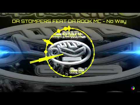 DA STOMPERS FEAT DA ROOK MC - No Way CHR-520