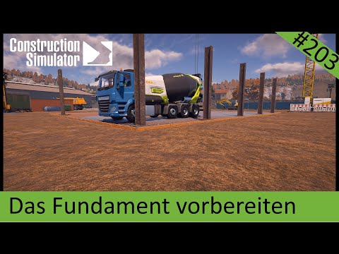 Bau-Simulator || Folge 203 || Das Fundament vorbereiten