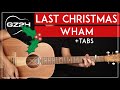 Last Christmas Guitar Tutorial - Wham Guitar Lesson |No Capo + Fingerpicking|