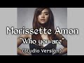 Morissette Amon - Who you are (Studio Version)