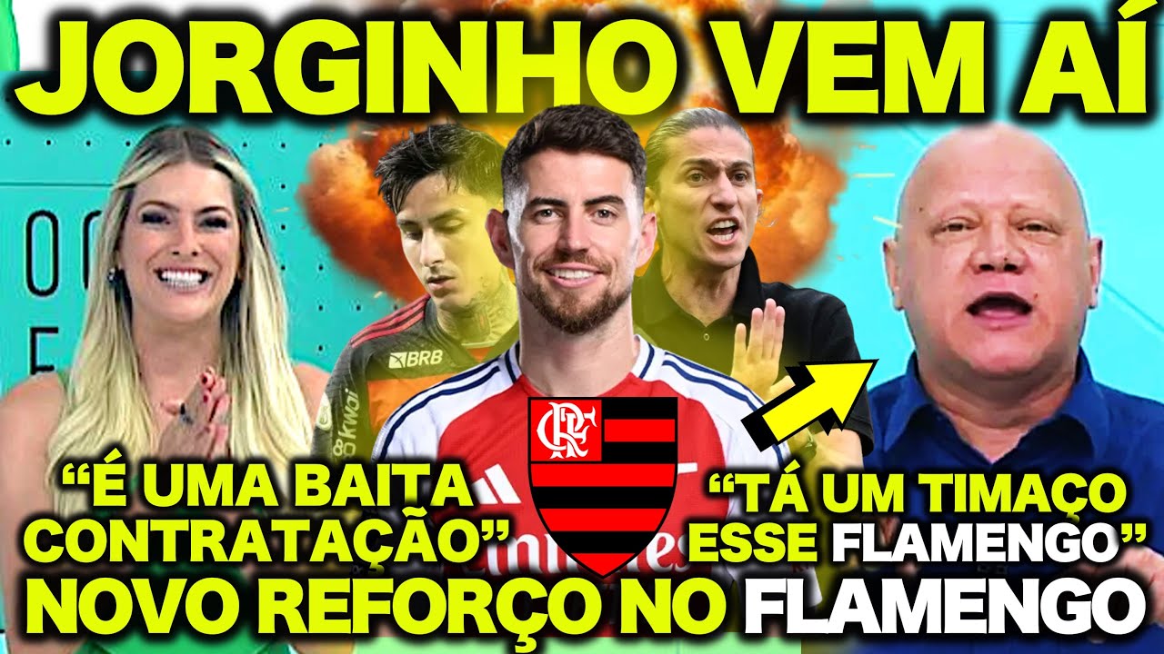 "JORGINHO VEM AÍ ! NOVOS REFORÇOS no FLAMENGO ! OS ANTIS VÃO ENTRAR EM CHOQUE !" RENATA FAN
