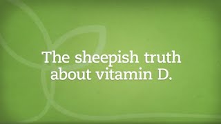 preview picture of video 'The sheepish truth about vitamin D.'