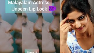 Malayalam Actress Unseen Lip Lock/#unseenkiss#mall