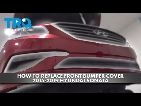 How to Replace Front Bumper Cover 2015-2019 Hyundai Sonata