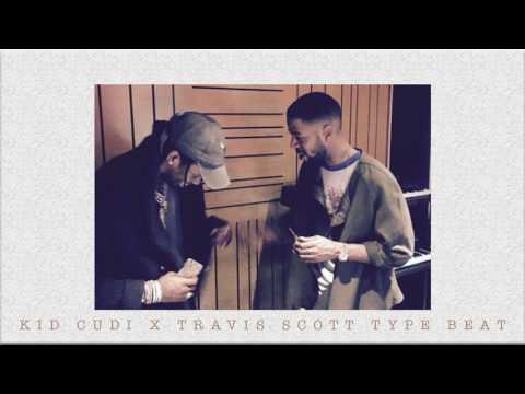 Kid Cudi X Travis Scott Type Beat (2017)