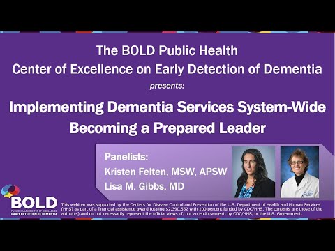 BOLD PHCOE EDD: Implementing Dementia Services System-wide: Becoming a Prepared Leader