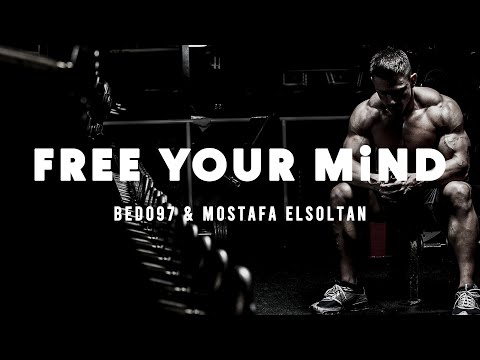 BEDO97 - Free Your Mind (Ft. Mostafa ElSoltan)