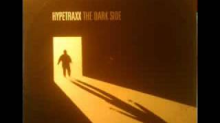 Hypertraxx - The Dark Side (A1 - Original Mix)