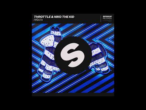 Throttle & Niko the kid - Piñata (Apollo XI Remix)