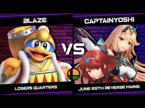 Blaze (King Dedede) vs CaptainYoshi (Pyra Mythra) - June 25th Reverse Mains - Losers Quarters