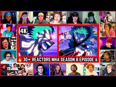 30+ Reactors My Hero Academia Season 8 Episode 6 Mega Reaction Mashup #myheroacademiaseason8episode6