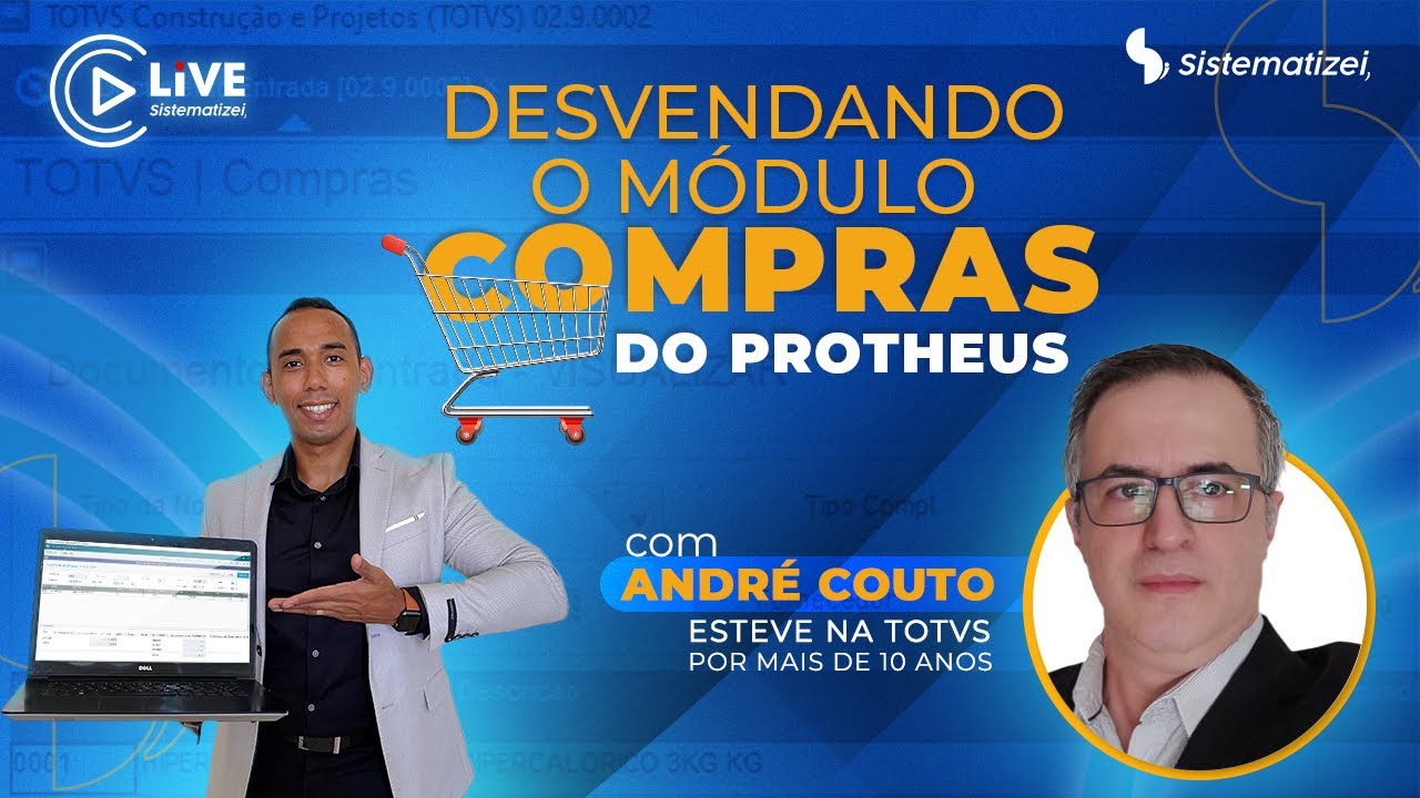 #LIVE DESVENDANDO O MÓDULO COMPRAS - AULÃO TOTVS PROTHEUS