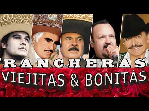 Rancheras Viejitas & Bonitas :Juan Gabriel, Antonio Aguilar, Vicente Fernandez, Jose Alfredo Jimenez