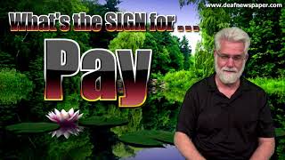 ASL: Sign for PAY #12