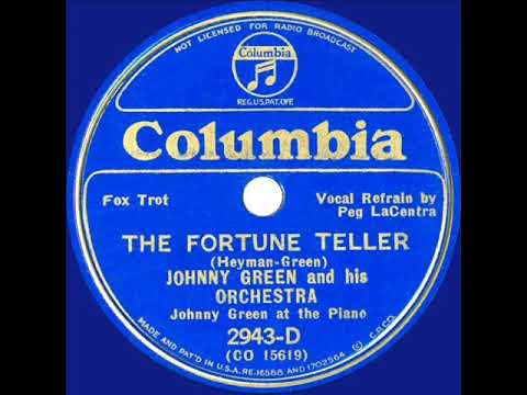 1934 Johnny Green - The Fortune Teller (Peg La Centra, vocal)