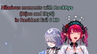 Hilarious moments with RockRyS (Bijou and IRyS) in Resident Evil 6 XD  [hololive EN]
