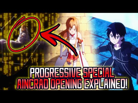 Sword Art Online Aincrad Opening EXPLAINED - Progressive EXPLAINED Special! | Gamerturk Progressive