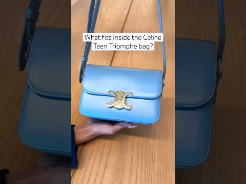 How Much Can You Fit in a Celine Teen Triomphe Bag? Let’s Find Out!