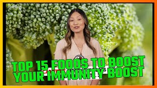 Top 15 Foods To Boost Your Immunity: How To Boost Natural Immunity