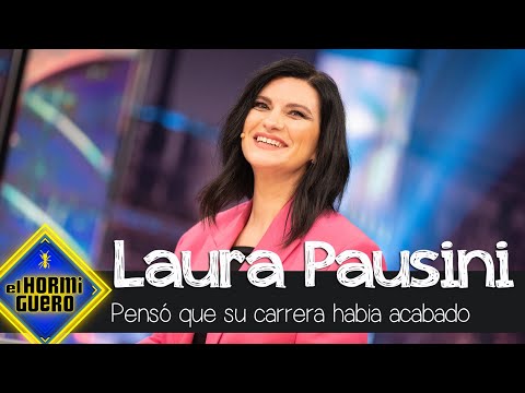 La reflexión de Laura Pausini: "Pensé que mi carrera había acabado" - El Hormiguero
