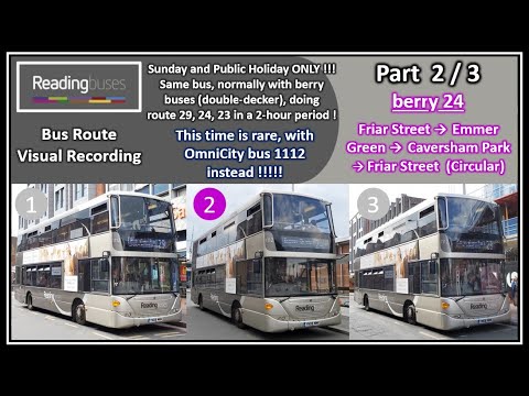 [Readingbuses] Full Visual ~ berry 24 ~ Friar St -- Emmer Green -- Caversham Park -- Friar St
