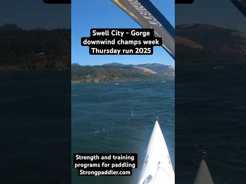 Swell city downwind - gorge downwind champs week Thursday 2025