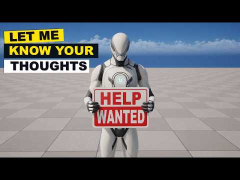 Help Me Improve My Upcoming Unreal Engine Programme