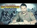 Field Marshal Sam Manekshaw Biography | The Greatest Soldier India Ever Knew (Hindi)