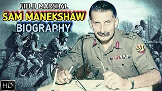 Field Marshal Sam Manekshaw Biography | The Greatest Soldier India Ever Knew (Hindi)