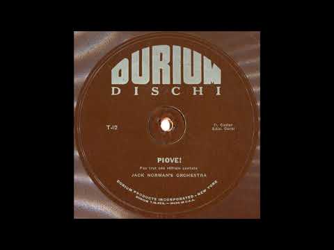PIOVE! - Jack Norman's Orchestra (Phil Spitalny)
