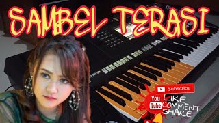 Download lagu Sambel terasi (happy asmara) Karaoke tanpa kendang psr 770 mp3