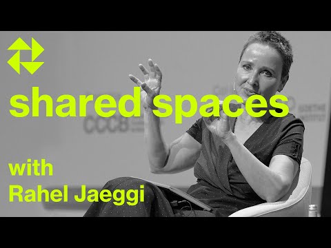 Shared spaces with Rahel Jaeggi