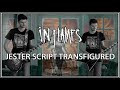 In Flames - Jester Script Transfigured (Guitar Cover)