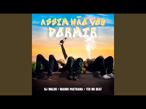 Assim Não Vou Dormir