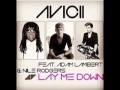 lay me down Avicii True Album 