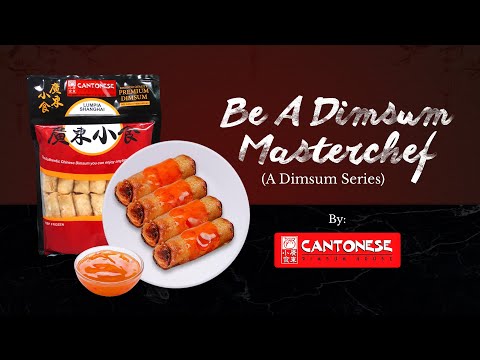 Lumpia Shanghai Premium : Be a Dimsum Master Chef