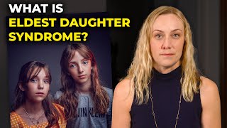 8 Signs of Eldest Daughter Syndrome