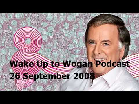 Wake Up to Wogan Podcast 26 September 2008