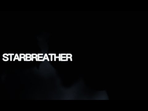 Above, Below - Starbreather (Official Visualiser)