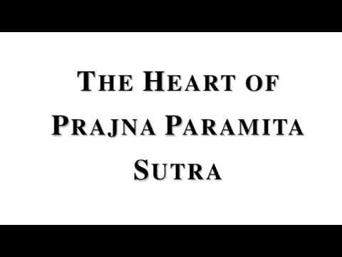 Heart of Prajna Paramita Sutra￼- Spoken in English