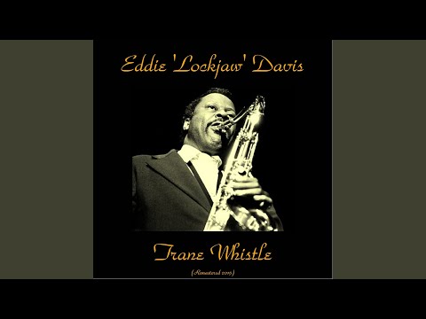 Trane Whistle (Remastered 2015)