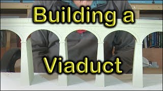 Building a Viaduct