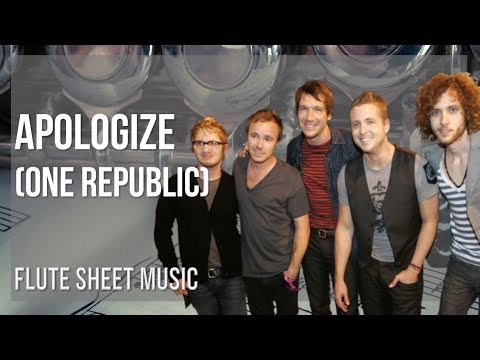 Flute Sheet Music: How to play Apologize by One Republic