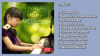 Download Mp3 Grezia Epiphania Walau Ku Tak Dapat Melihat Lagu Rohani Full Album
