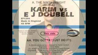 Karim vs E J Doubell - The Ninth Insight (Remix)