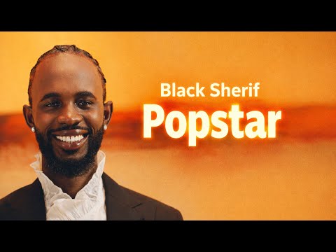 Black Sherif - Popstar (Lyrics Video)