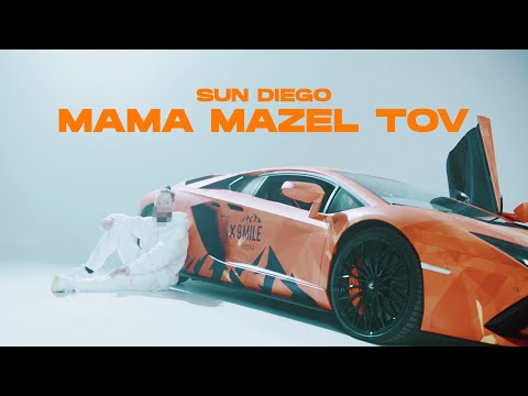 Sun Diego – Mama Mazel Tov [Official Video]